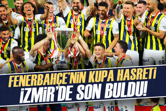 Fenerbahçe'nin kupa hasraeti İzmir'de son buldu