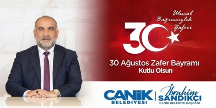 Başkan Sandıkçı'dan 30 Ağustos Mesajı