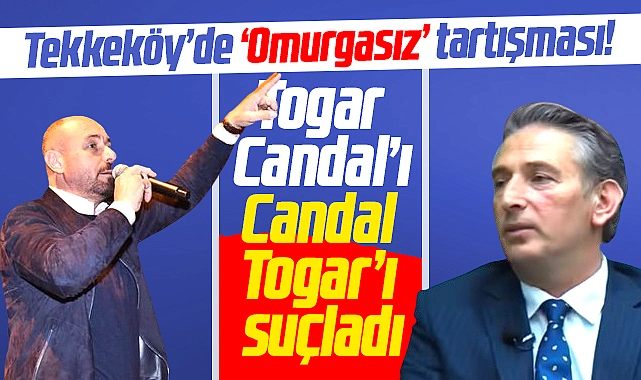 Tekkeköy Belediye Başkanı Togar Candal'ı, Candal ise Togar'ı suçladı.